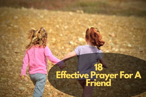 Prayer For A Friend