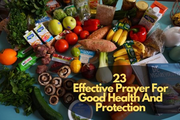 Prayer For Good Health And Protection