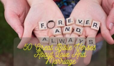 Bible Verses About Love And Marriage