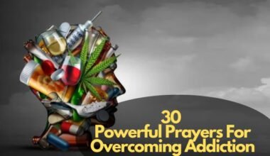 Prayers For Overcoming Addiction