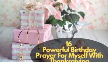 Birthday Prayer For Myself With Thanksgiving