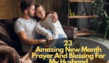 New Month Prayer And Blessing For My Husband