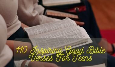 Good Bible Verses For Teens